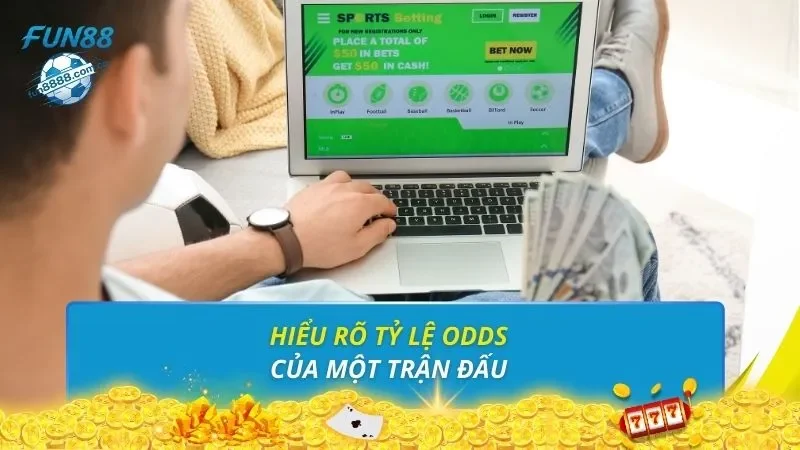 Hiểu rõ tỷ lệ odds của một trận đấu 