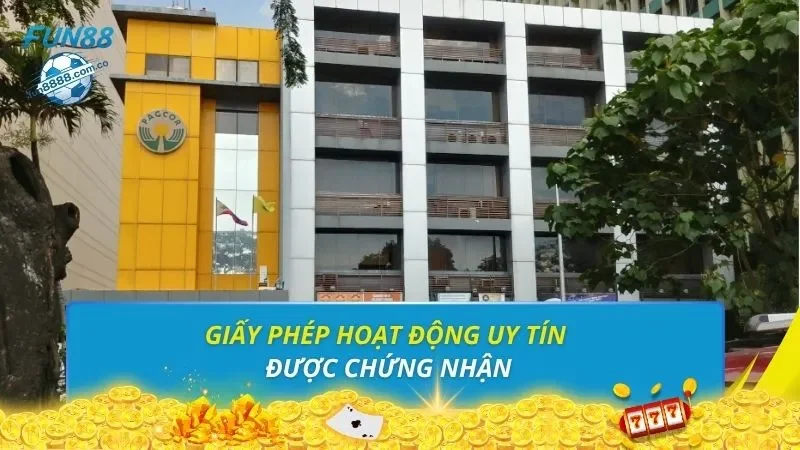 Giấy phép hoạt động uy tín được chứng nhận